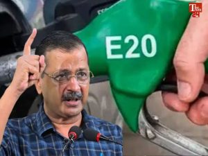 Arvind Kejriwal on E20 Fuel